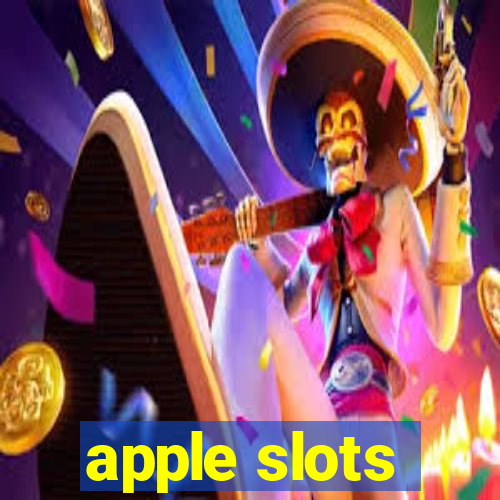 apple slots